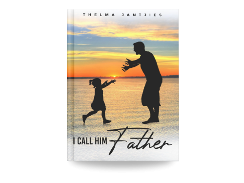 I Call Him Father