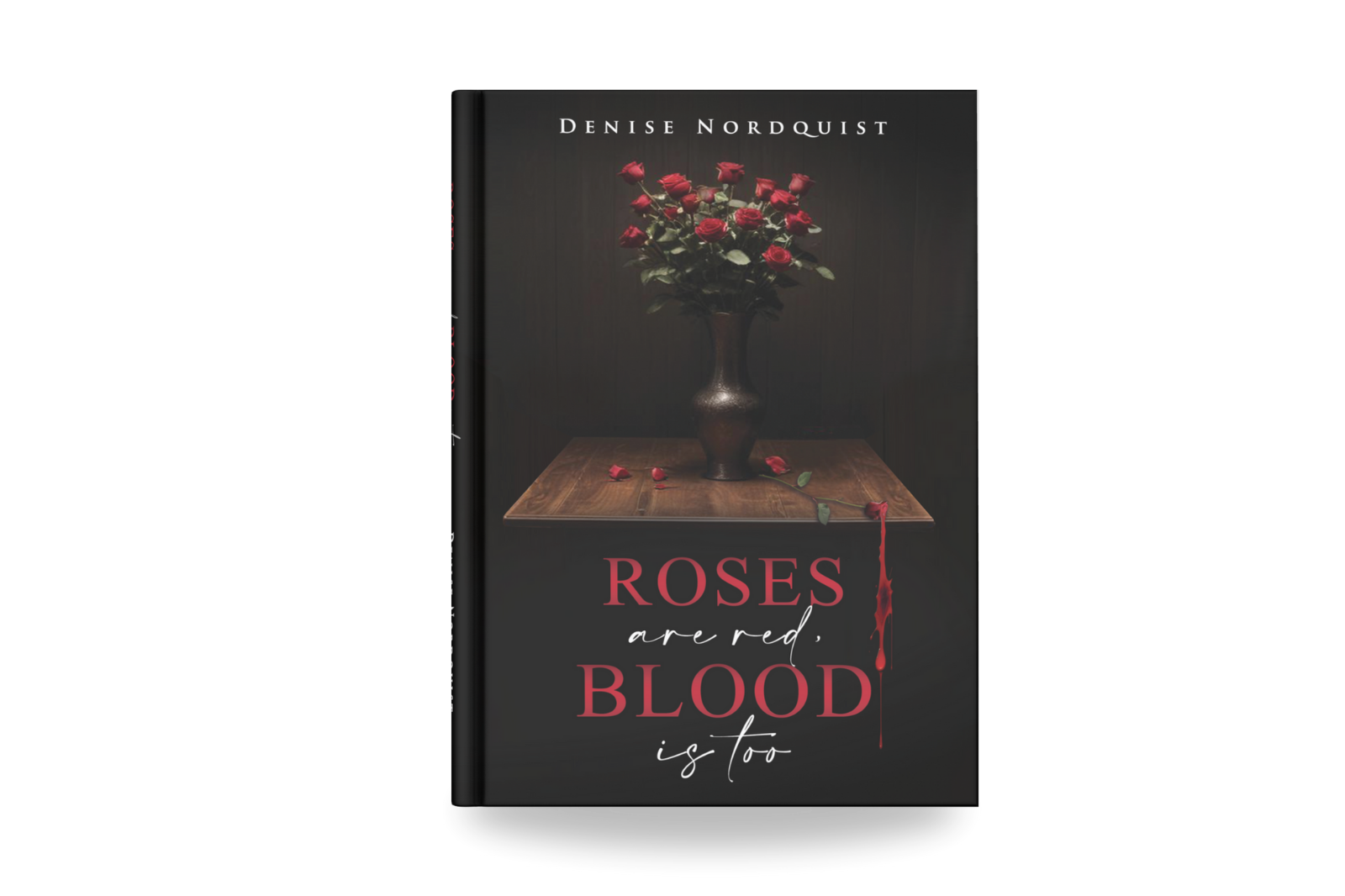 Roses are Red. Blood is Too.